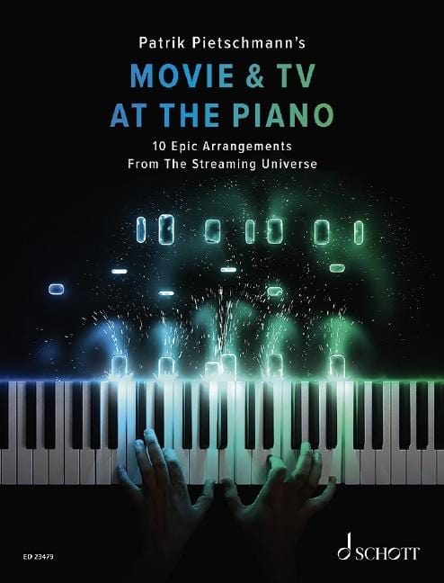 Movie & TV At The Piano 10 Epic Arrangements From The Streaming Universe 鋼琴 編曲 詩節 鋼琴獨奏 朔特版 | 小雅音樂 Hsiaoya Music