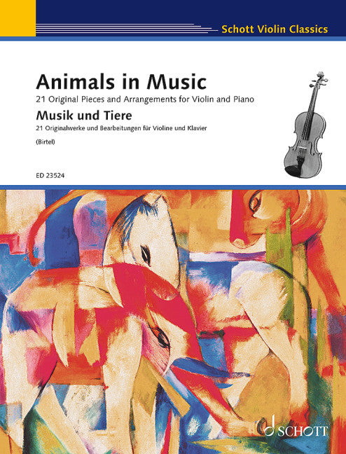 Animals in Music 21 Original Pieces and Arrangements for Violin and Piano 小提琴含鋼琴伴奏 小品改編 朔特版 | 小雅音樂 Hsiaoya Music