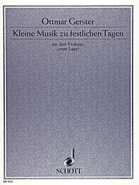 Kleine Musik zu festlichen Tagen 小提琴 3把以上 朔特版 | 小雅音樂 Hsiaoya Music