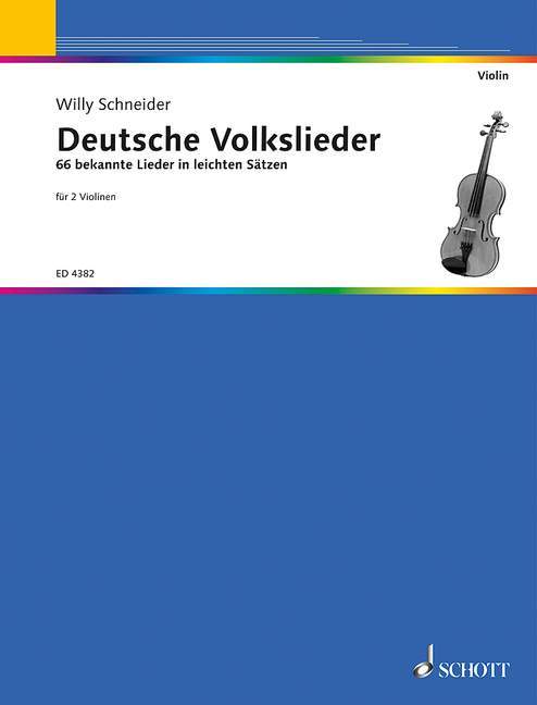 German folksongs 66 bekannte Lieder in leichten Sätzen 民謠 歌曲 雙小提琴 朔特版 | 小雅音樂 Hsiaoya Music