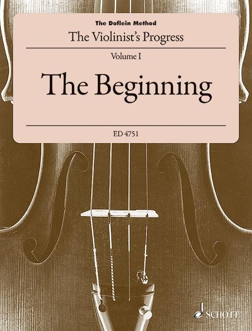 The Doflein Method Volume 1 The Violinist's Progress. The Beginning 小提琴家 小提琴教材 朔特版 | 小雅音樂 Hsiaoya Music