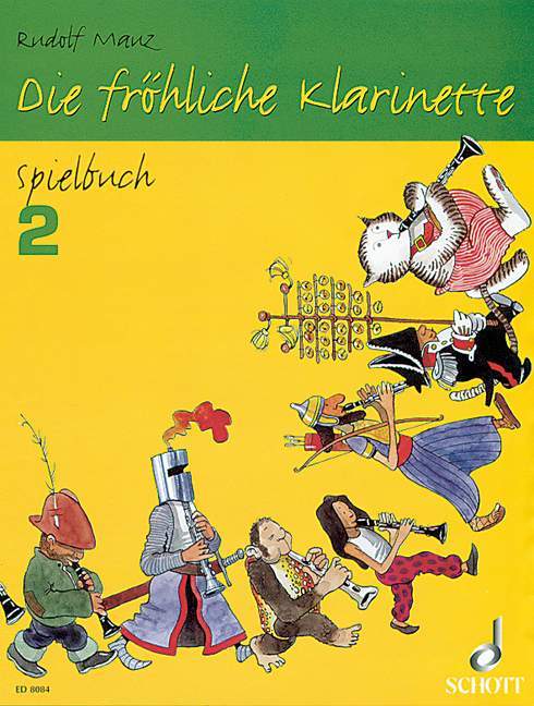 Die fröhliche Klarinette Spielbuch 2 豎笛3把以上 朔特版 | 小雅音樂 Hsiaoya Music