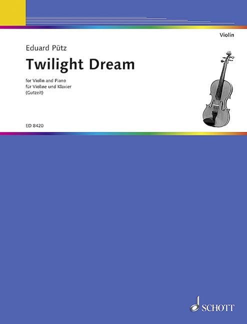 Twilight Dream 愛德華．普茨 小提琴加鋼琴 朔特版 | 小雅音樂 Hsiaoya Music
