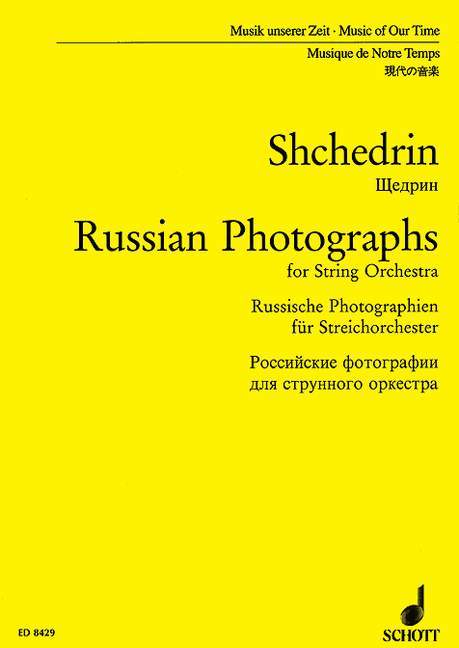 Russian Photographs Russische Photographien 席且德林 總譜 朔特版 | 小雅音樂 Hsiaoya Music