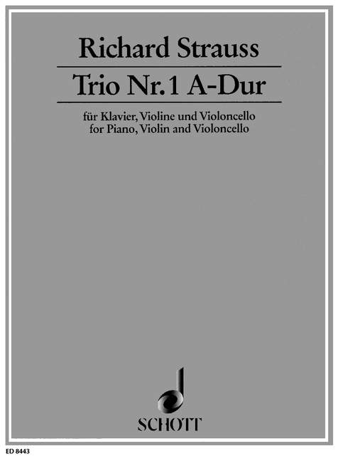Trio No. 1 A major o. Op. AV. 37 for piano, violin and cello 史特勞斯理查 鋼琴三重奏大調小提琴大提琴 朔特版 | 小雅音樂 Hsiaoya Music