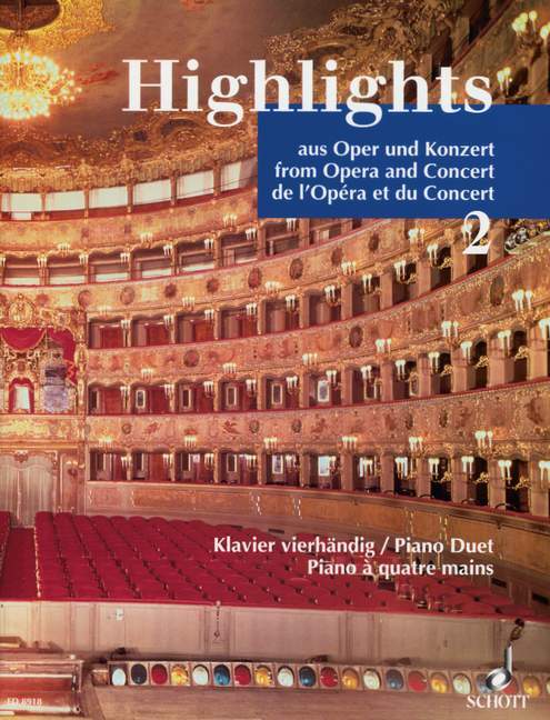 Highlights from Opera and Concert Band 2 Famous Pieces in Easy Arrangements for Piano Duet 歌劇室內管樂團 小品 編曲四手聯彈 4手聯彈(含以上) 朔特版 | 小雅音樂 Hsiaoya Music