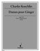 Dances for Ginger op. 163 Five pieces of hommage on Ginger Rogers 柯克蘭 舞曲 小品 4手聯彈(含以上) 朔特版 | 小雅音樂 Hsiaoya Music