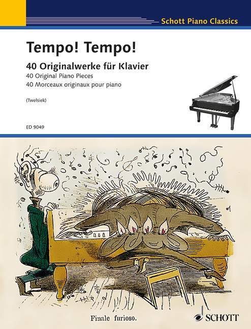 Tempo! Tempo! 40 fast and furious, wild and tempestuous, dynamic and dangerous, artistic and impressive, scintillating and dazzling, bright and brilliant virtuoso original pieces for the piano 華麗的 小品 鋼琴 鋼琴獨奏 朔特版 | 小雅音樂 Hsiaoya Music
