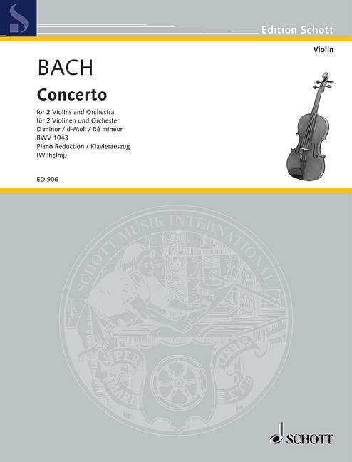 Concerto D Minor BWV 1043 巴赫約翰‧瑟巴斯提安 協奏曲小調 雙小提琴加鋼琴 朔特版 | 小雅音樂 Hsiaoya Music