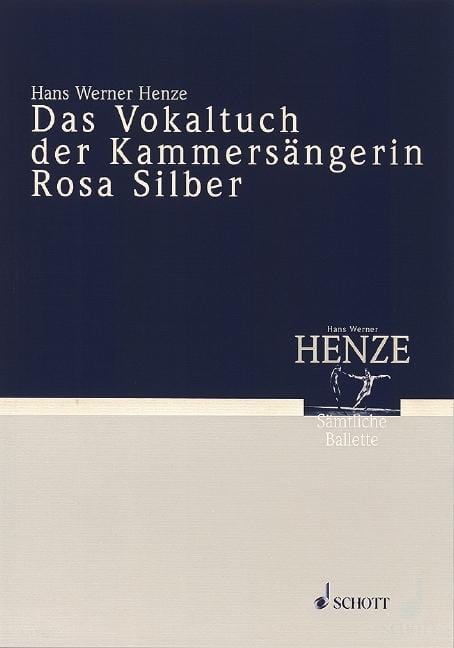 Das Vokaltuch der Kammersängerin Rosa Silber Exercise with Stravinsky about a picture of Paul Klee. Choreographic poem 亨采 練習曲 總譜 朔特版 | 小雅音樂 Hsiaoya Music