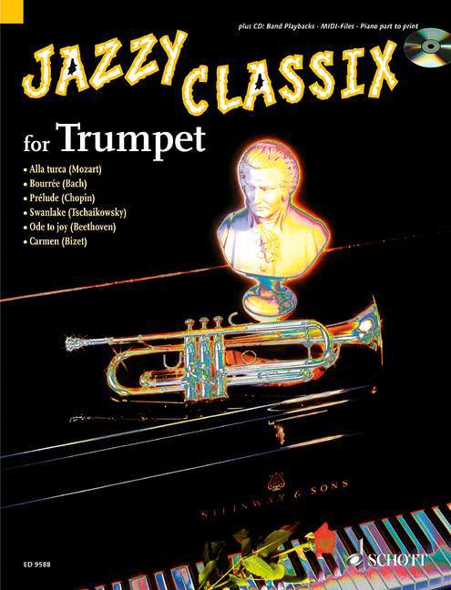 Jazzy Classix Favourite classical themes in jazzy arrangements for Trumpet 爵士音樂 古典主題爵士音樂編曲小號 小號 1把以上加鋼琴 朔特版 | 小雅音樂 Hsiaoya Music