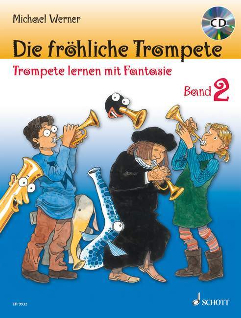 Die fröhliche Trompete Band 2 Trompete lernen mit Phantasie 魏爾納 小號教材 朔特版 | 小雅音樂 Hsiaoya Music