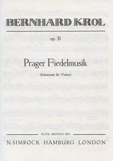 Prager Fiedelmusik op. 31 sonata for violin solo 克羅爾 奏鳴曲小提琴 小提琴獨奏 | 小雅音樂 Hsiaoya Music