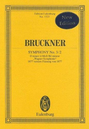 Symphony No. 3/2 D minor 1877 Version Wagner-Symphony 布魯克納 交響曲 小調 交響曲 總譜 歐伊倫堡版 | 小雅音樂 Hsiaoya Music