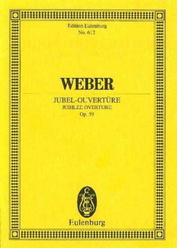 Jubilee Overture op. 59 J 245 韋伯．卡爾 序曲 總譜 歐伊倫堡版 | 小雅音樂 Hsiaoya Music
