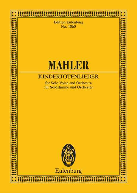 Kindertotenlieder 馬勒．古斯塔夫 亡兒之歌 總譜 歐伊倫堡版 | 小雅音樂 Hsiaoya Music