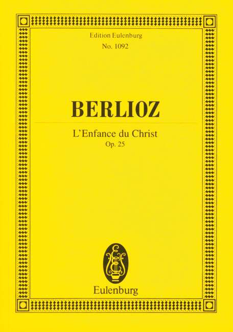 L'Enfance du Christ op. 25 白遼士 基督的童年 總譜 歐伊倫堡版 | 小雅音樂 Hsiaoya Music