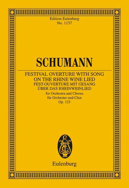 Festival Overture with Song on the Rhine Wine Lied op. 123 舒曼．羅伯特 序曲歌 歌曲 總譜 歐伊倫堡版 | 小雅音樂 Hsiaoya Music