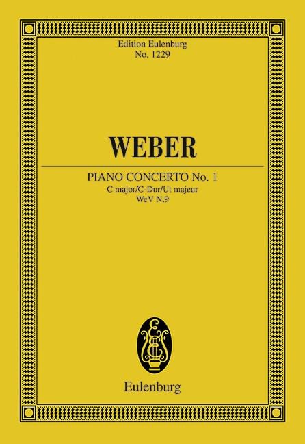 Concerto No. 1 C major WeV N.9 for Piano and Orchestra 韋伯．卡爾 協奏曲 大調 鋼琴管弦樂團 總譜 歐伊倫堡版 | 小雅音樂 Hsiaoya Music