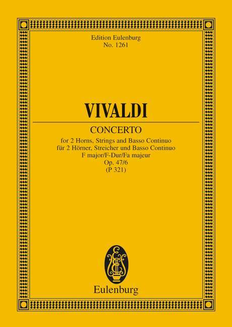 Concerto F major op. 47/6 RV / P 321 for 2 Horns, Strings and Basso continuo 韋瓦第 協奏曲大調 法國號弦樂器 總譜 歐伊倫堡版 | 小雅音樂 Hsiaoya Music