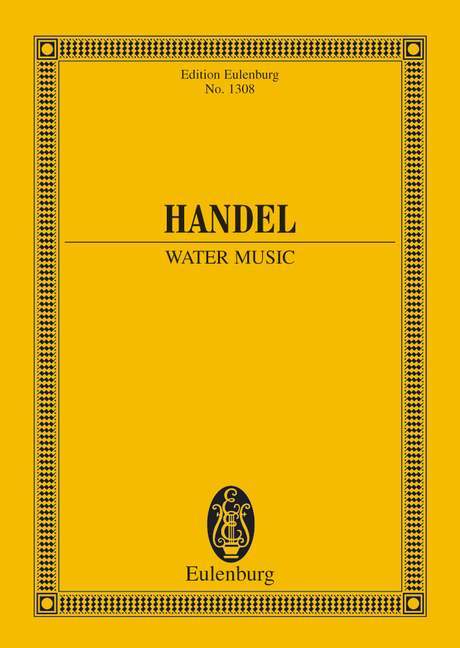 Water Music 韓德爾 水上音樂 總譜 歐伊倫堡版 | 小雅音樂 Hsiaoya Music