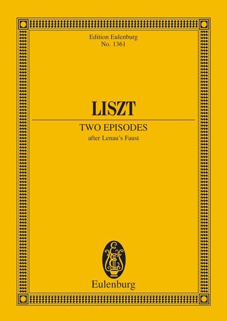 2 Episodes after Lenau's Faust 李斯特 頌歌 浮士德 總譜 歐伊倫堡版 | 小雅音樂 Hsiaoya Music