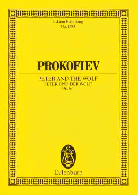 Peter and the Wolf op. 67 A musical tale for children 普羅科菲夫 彼得與狼 總譜 歐伊倫堡版 | 小雅音樂 Hsiaoya Music