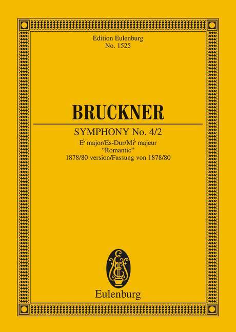 Symphony No. 4/2 Eb major 1878/80 Version Romantic 布魯克納 交響曲 大調 總譜 歐伊倫堡版 | 小雅音樂 Hsiaoya Music