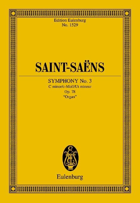 Symphony No. 3 op. 78 (Organ) 聖桑斯 交響曲 總譜 歐伊倫堡版 | 小雅音樂 Hsiaoya Music