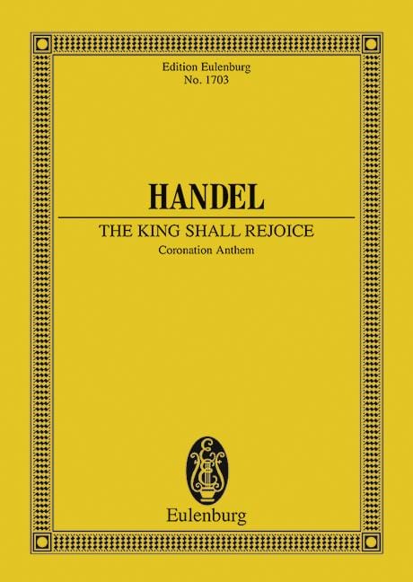 The King shall rejoice HWV 260 Coronation Anthem 韓德爾 頌歌 總譜 歐伊倫堡版 | 小雅音樂 Hsiaoya Music