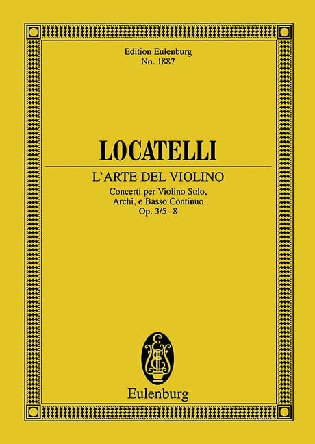 L'Arte del Violino op. 3 Vol. 2 Concertos Nos. 5-8 洛卡泰利 小提琴 協奏曲 總譜 歐伊倫堡版 | 小雅音樂 Hsiaoya Music