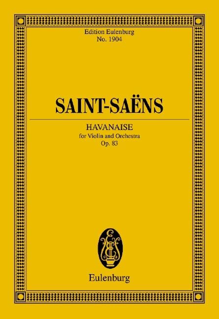 Havanaise op. 83 聖桑斯 總譜 歐伊倫堡版 | 小雅音樂 Hsiaoya Music