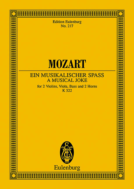 A Musical Joke F major KV 522 Dorfmusikanten-Sextett 莫札特 大調 總譜 歐伊倫堡版 | 小雅音樂 Hsiaoya Music