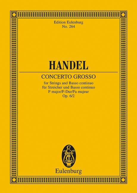 Concerto grosso F major op. 6/2 HWV 320 韓德爾 大協奏曲大調 總譜 歐伊倫堡版 | 小雅音樂 Hsiaoya Music