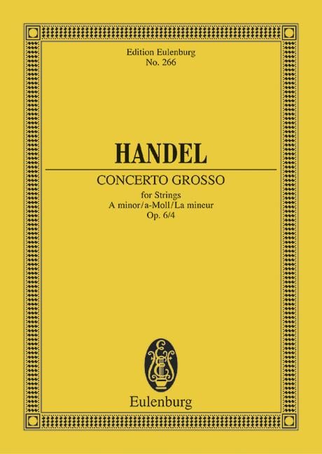 Concerto grosso A minor op. 6/4 HWV 322 韓德爾 大協奏曲小調 總譜 歐伊倫堡版 | 小雅音樂 Hsiaoya Music