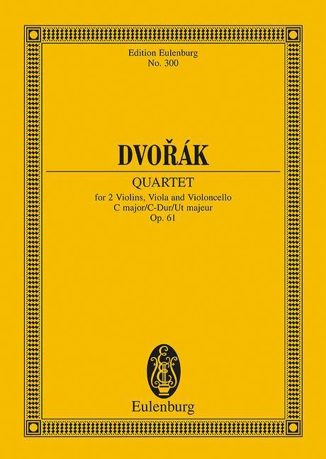 String Quartet C major op. 61 B 121 德弗札克 弦樂四重奏大調 總譜 歐伊倫堡版 | 小雅音樂 Hsiaoya Music