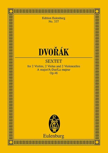 String Sextet A major op. 48 B 80 德弗札克 弦樂六重奏大調 總譜 歐伊倫堡版 | 小雅音樂 Hsiaoya Music