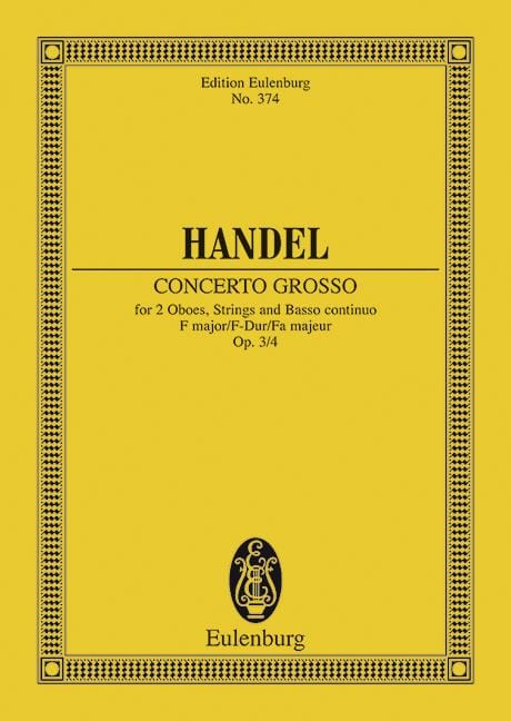 Concerto grosso F major op. 3/4 HWV 315 韓德爾 大協奏曲大調 雙簧管 一把以上加管弦樂團 歐伊倫堡版 | 小雅音樂 Hsiaoya Music