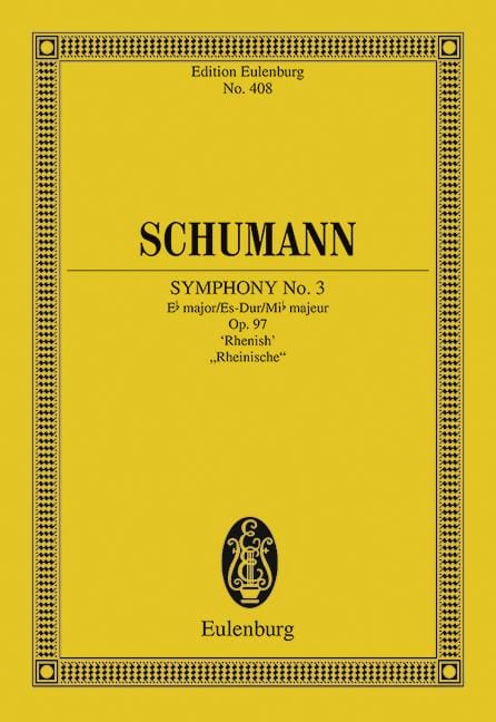 Symphony No. 3 Eb major op. 97 Rhenish 舒曼．羅伯特 交響曲 大調 總譜 歐伊倫堡版 | 小雅音樂 Hsiaoya Music