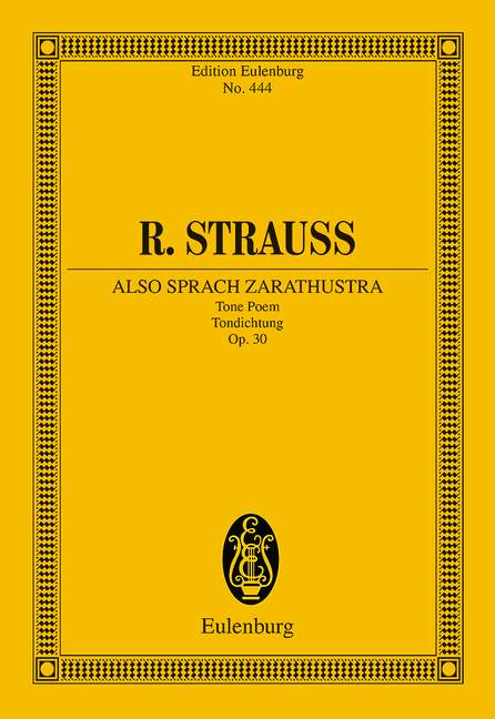 Also sprach Zarathustra op. 30 TrV 176 Tone Poem 史特勞斯理查 查拉圖斯特拉如是說 交響詩 總譜 歐伊倫堡版 | 小雅音樂 Hsiaoya Music