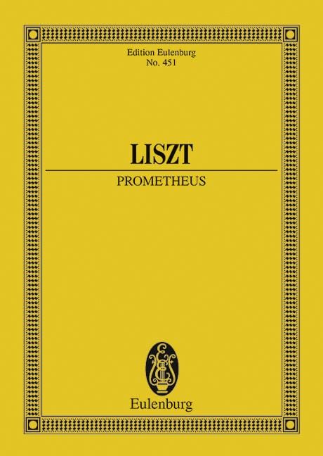 Prometheus Symphonic Poem No. 5 李斯特 普羅米修斯交響詩 總譜 歐伊倫堡版 | 小雅音樂 Hsiaoya Music