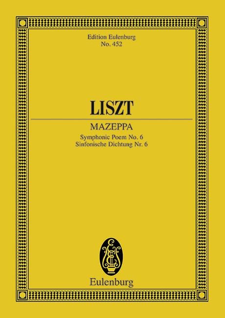 Mazeppa Symphonic Poem No. 6 李斯特 馬采巴交響詩 總譜 歐伊倫堡版 | 小雅音樂 Hsiaoya Music