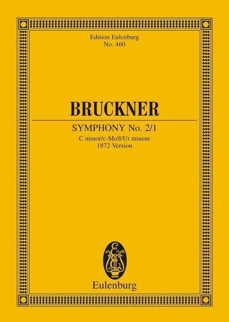 Symphony No.2 C minor 1. Version (1872) 布魯克納 交響曲 小調 總譜 歐伊倫堡版 | 小雅音樂 Hsiaoya Music