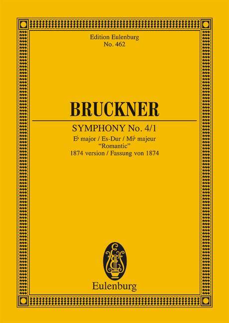 Symphony No. 4/1 Eb major 1874 Version Romantic 布魯克納 交響曲 大調 總譜 歐伊倫堡版 | 小雅音樂 Hsiaoya Music