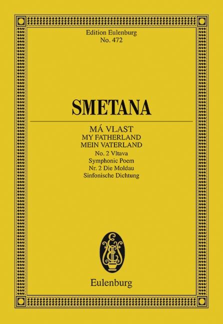 Vltava My Fatherland No. 2. Symphonic Poem 沃爾塔瓦我的祖國 交響詩 總譜 歐伊倫堡版 | 小雅音樂 Hsiaoya Music