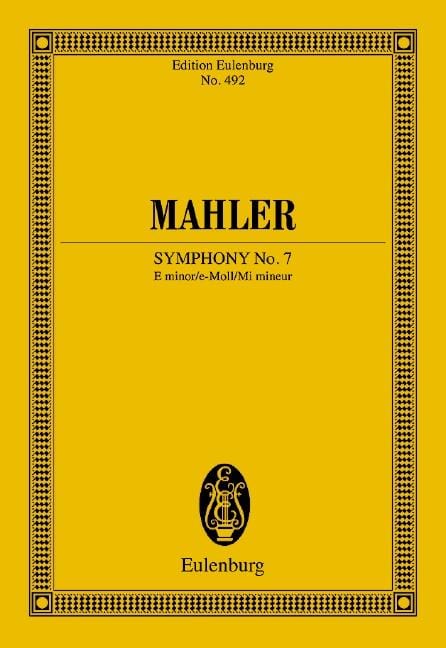 Symphony No. 7 E minor 馬勒．古斯塔夫 交響曲 小調 總譜 歐伊倫堡版 | 小雅音樂 Hsiaoya Music