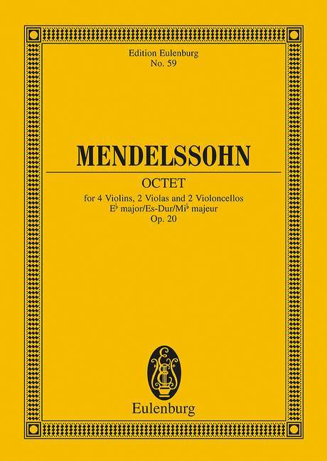 Octet Eb major op. 20 孟德爾頌．菲利克斯 八重奏大調 總譜 歐伊倫堡版 | 小雅音樂 Hsiaoya Music