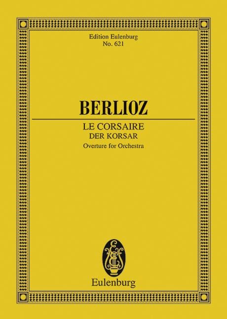 The Corsair op. 21 Overture 白遼士 海盜 序曲 總譜 歐伊倫堡版 | 小雅音樂 Hsiaoya Music
