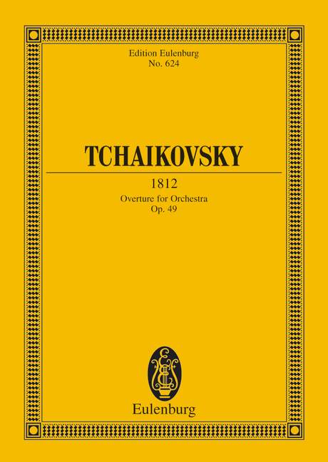 1812 op. 49 CW 46 Overture 柴科夫斯基．彼得 序曲 總譜 歐伊倫堡版 | 小雅音樂 Hsiaoya Music