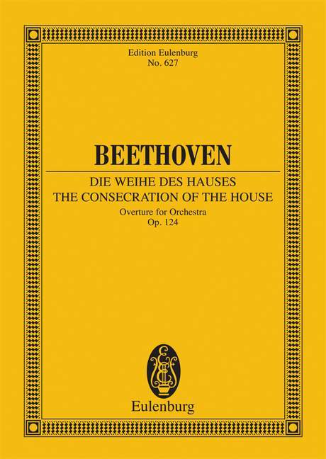 The Consecration of the House op. 124 Overture 貝多芬 獻給劇院 序曲 總譜 歐伊倫堡版 | 小雅音樂 Hsiaoya Music